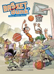 Basket dunk Tome 6