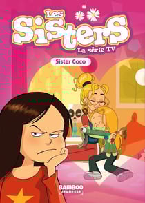 Les Sisters, la série TV Tome 64 : Sister Coco