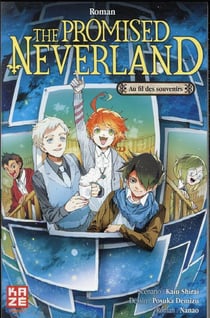 The promised Neverland Tome 4 : au fil des souvenirs