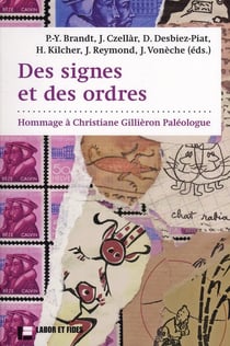 Des signes et des ordres - hommage à Christiane Gillièron