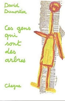 CES GENS QUI SONT DES ARBRES