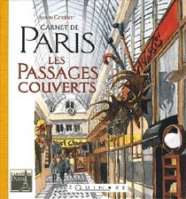 Carnet de paris - les passages couverts