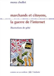 Marchands et citoyens la guerre de l in