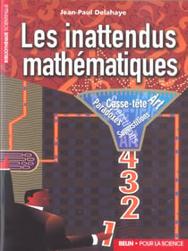 Les inattendus mathematiques - art, casse-tete, paradoxe, superstitions