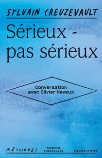 Sérieux - pas sérieux