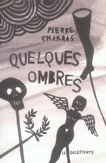 Quelques ombres