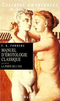 Manuel d'érotologie classique - la porte de l'âne