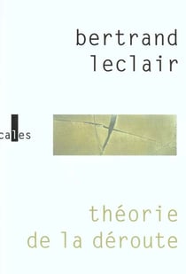 Theorie de la deroute