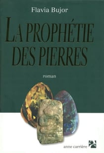 Prophetie des pierres