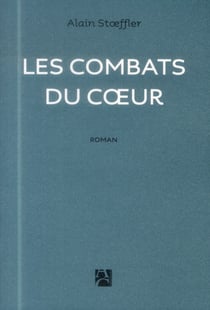 Les combats du coeur