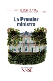 Le premier ministre - expliquez moi