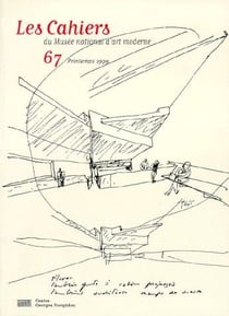 Les cahiers du musée national d'art moderne n.67 : printemps 1999