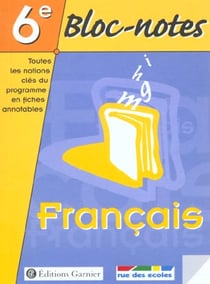 Francais 6e bloc-notes