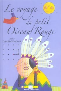 Le voyage du petit oiseau rouge