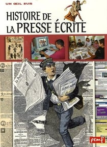 L'histoire histoire de la presse écrite