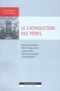 Le catholicisme des pères