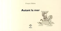 Autant la mer
