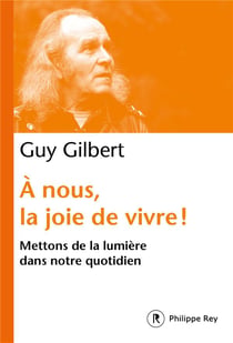 A nous, la joie de vivre ! - Mettons de la lumière dans notre quotidien