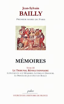 Mémoires. Tome 3 (15 septembre - 23 novembre 1789).