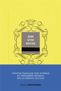 Burn after writing (jaune) : l'édition française officielle