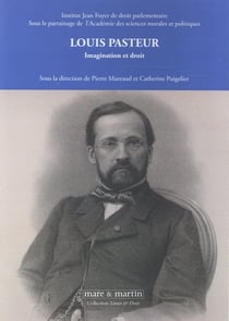 Louis Pasteur : imagination et droit