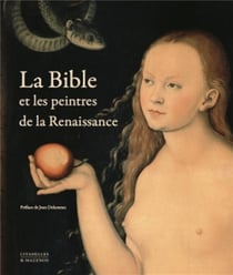 La bible et les peintres de la renaissance