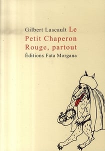 Le petit chaperon rouge partout