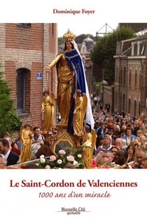 Le saint Cordon de Valenciennes