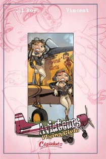 Aviateurs Tome 3 - flying'girls