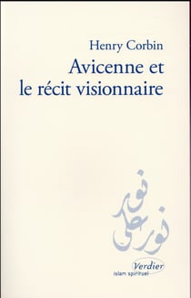 Avicenne et le récit visionnaire