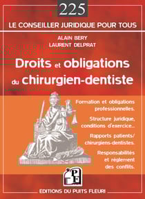 Droits et obligations du chirurgien-dentiste