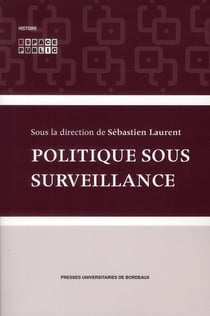 Politiques sous surveillance