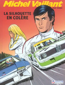 Michel Vaillant Tome 33 : la silhouette en colère