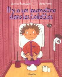 Il Y A Un Monstre Dans Les Toilettes