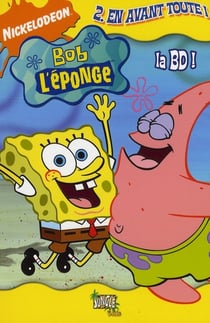 BOB L'EPONGE POCKET T1 En avant toute !