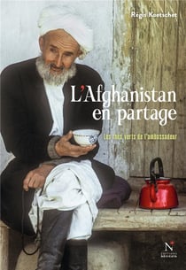 L'AFGHANISTAN EN PARTAGE