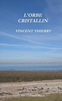 L'ORBE CRISTALLIN