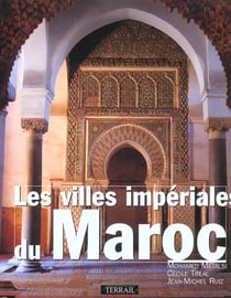 Les villes imperiales du maroc