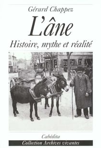 L'ANE HISTOIRE,MYTHE ET REALITE