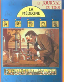 Le journal du temps n.10 - la medecine