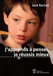 J'apprends à penser - je réussis mieux