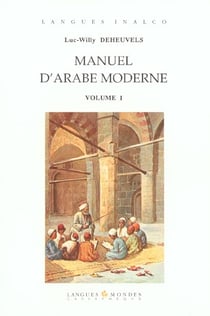 Manuel d'arabe moderne volume 1
