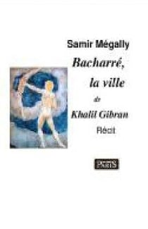 Bacharré, la ville de Khalil Gibran