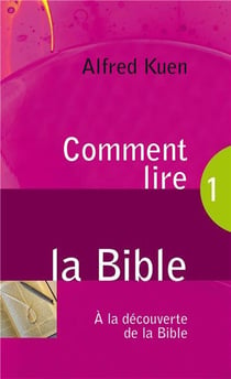 Comment lire la Bible ?