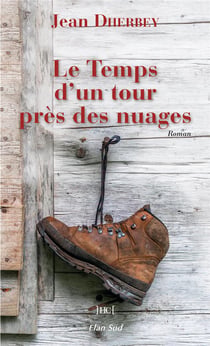 Le temps d'un tour près des nuages
