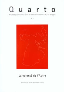 Quarto n  73 : la volonte de l'autre