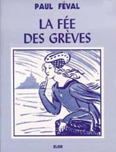 La fée des grèves Tome 1