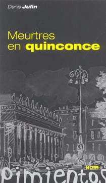 Meurtres en quinconce