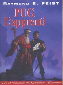 LES CHRONIQUES DE KRONDOR T01 PUG L'APPRENTIN