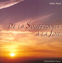 De la souffrance a la joie